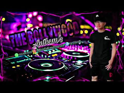 Dj Ambrose | The Bollywood Anthem's