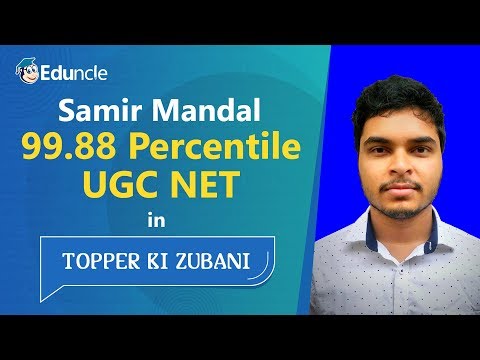 Eduncle Topper Ki Zubani | UGC NET English | Samir Mandal – 99.88 Percentile