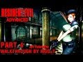Resident Evil Advanced (Jill) Прохождение Часть 4 "Сыворотка для ...
