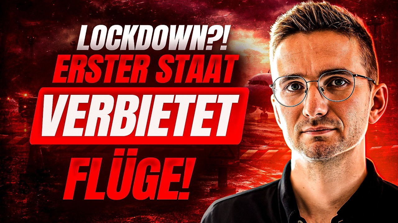 EILMELDUNG: LOCKDOWN?! Erster Staat VERBIETET Flüge!