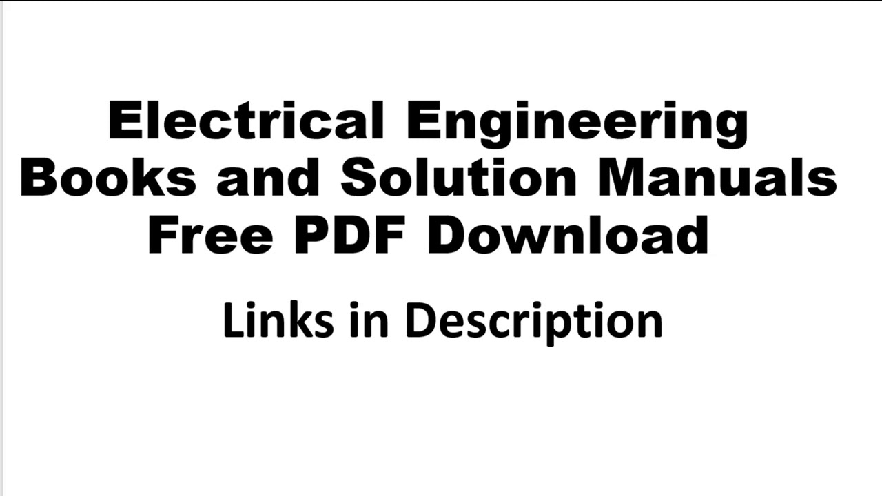 Electrical Engineering Books and Solution Manuals Free PDF Download  - Links in Description