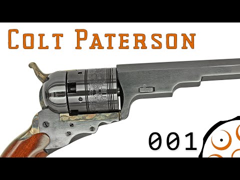 Reprocussion 001: Colt Paterson Revolver No.5 Part 1