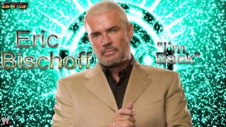 2005: Eric Bischoff - WWE Theme Song - "I'm Back" [Download] [HD]