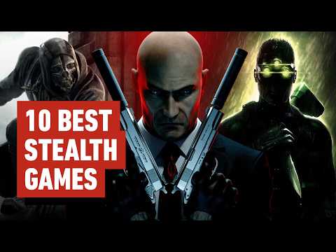 Top 10 Best Stealth Games, Ranked