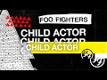 Foo Fighters - Child Actor (Lyric Video)
