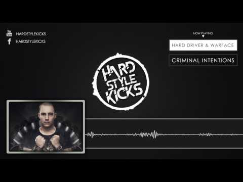 Hard Driver & Warface - Criminal Intentions (HQ)