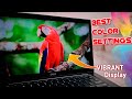 Best Display Color Settings For Laptop 2023 Desktop Best Color Settings
