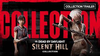 Dead by Daylight | Silent Hill Collection Trailer Dead by Daylight | Silent Hill Collection Trailer