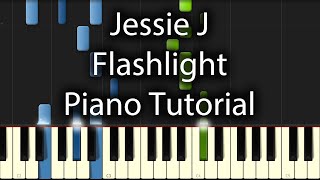 Jessie J - Flashlight Tutorial (How To Play On Piano)