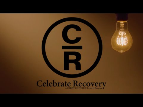 Celebrate Recovery | Explained