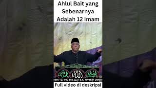 Download lagu Ahlul Bait yang Sebenarnya Adalah 12 Imam Syiah #Shorts mp3