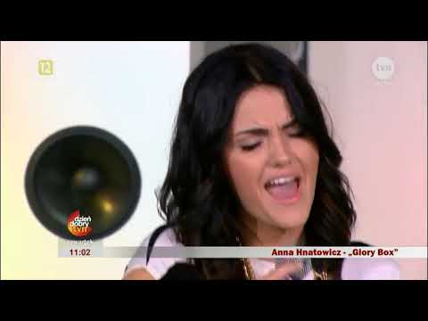 Anna Hnatowicz Glory Box wystep na zywo w Dzien Dobry TVN 2014