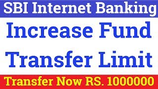 How to Increase Beneficiary Limit in SBI | How to Increase Fund Transfer Limit using SBI Net Banking