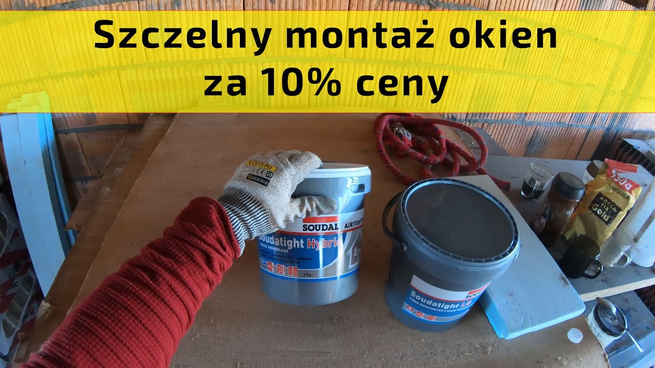 Jak wykonać szczelny montaż okien samemu za 10% ceny Soudal Soudatight Hybrid i LQ