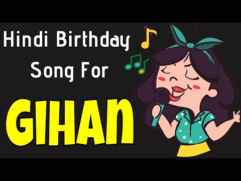 Happy Birthday Gihan Song | Birthday Song for Gihan | Happy Birthday Gihan Song Download