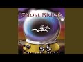 Ballad of the Ghost Rider