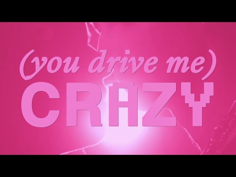 Video thumbnail for (you drive me) CRAZY