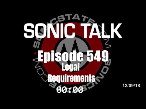 Sonic TALK 549 - Legal Requirements
