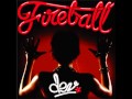 DEV - Fireball (ft. The Cataracs) (Explicit ...