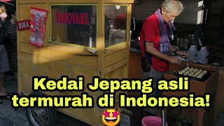 Download lagu CHEAPEST TAKOYAKI IN INDONESIA! SOLD BY A REAL JAPANESE PERSON mp3