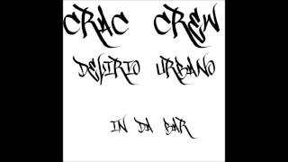 crac crew - in da bar (delirio urbano mixtape)