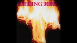 Killing Joke - Twilight Of The Mortals