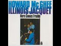 Howard McGhee & Illinois Jacquet —  Here Comes Freddy  ( Full Album )