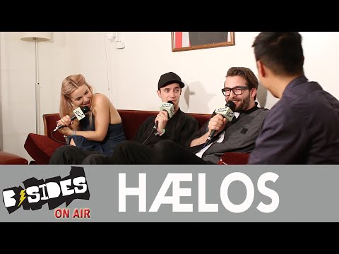 B-Sides On-Air: Interview - HAELOS Talk Coachella, Debut Album