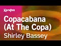 Copacabana (At the Copa) - Shirley Bassey | Karaoke Version | KaraFun