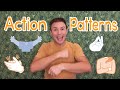 Let S Make Action Patterns