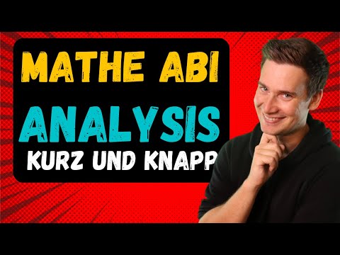 Das sind die wichtigsten Begriffe und Formeln fürs Mathe Abi - ANALYSIS EDITION | Mathe Abi 2025