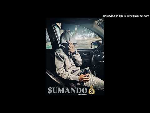 sosaretro - $UMANDO (Audio Oficial)