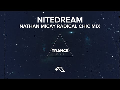 Trance Wax feat. Jan Johnston - Nitedream (Nathan Micay's Radical Chic Mix)