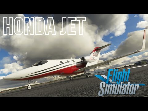 ✈ Honda Jet - Microsoft Flight Simulator 2020 -First Look || Real Honda Jet Captain ||