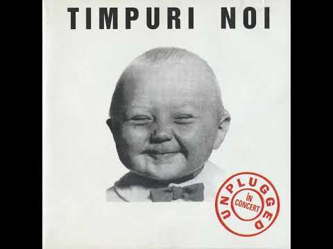 Timpuri Noi - Perfect (Unplugged)