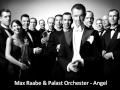 Max Raabe & Palast Orchester - Angel 