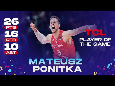 Mateusz PONITKA with the TRIPLE DOUBLE | 26PTS | 16REB |10 AST | TCL Player of the Game vs. Slovenia
