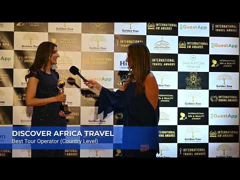 DISCOVER AFRICA TRAVEL — International Travel Awards Winner Testimonial