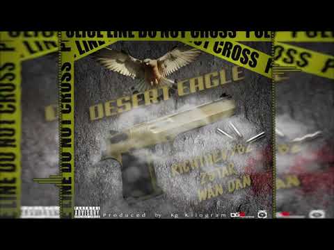 RichTheVybz x 2 Star x WAN☆DAN - Desert Eagle