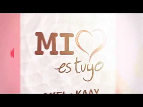 Axel, kaay - Mi Corazon Es Tuyo (áudio oficial)