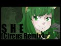 "She (Circus Remix)" GUMI_Power 