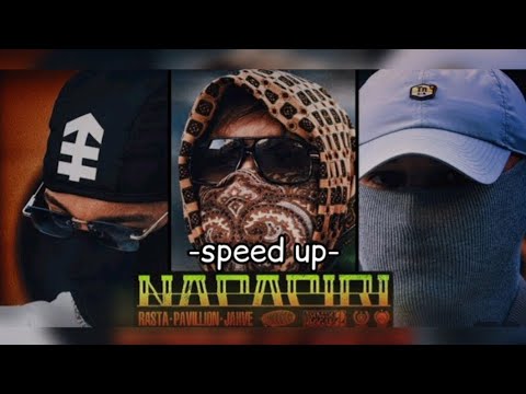 RASTA X PAVILLION X JAHVE - NAPAPIRI - SPEED UP-