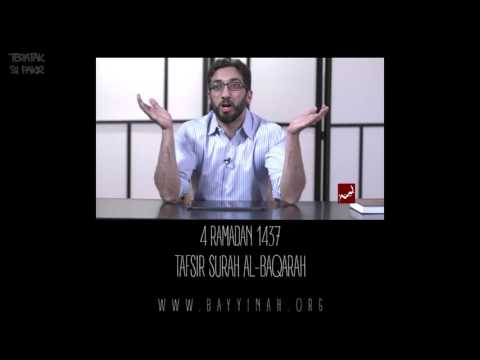 Tafsir: Surah al-Baqarah - Nouman Ali Khan - Day 4