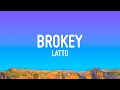 Latto Brokey Lyrics
