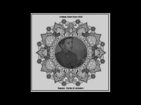 trndmsk Future Stars #49: Rapossa - Stories of Lostcolors