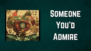 Fleet Foxes - Someone You'd Admire (Lyrics)