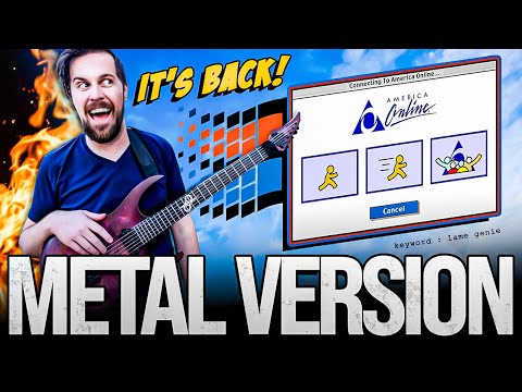 AOL (Dial-Up Theme) goes harder! 🎶 METAL VERSION