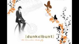 [dunkelbunt] - The Chocolate Butterfly (Stefano Miele Remix)