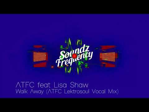 SoundzProduction MassiveHitz | ATFC ft Lisa Shaw - Walk Away