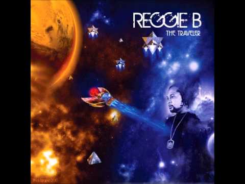 Reggie B - The Traveler